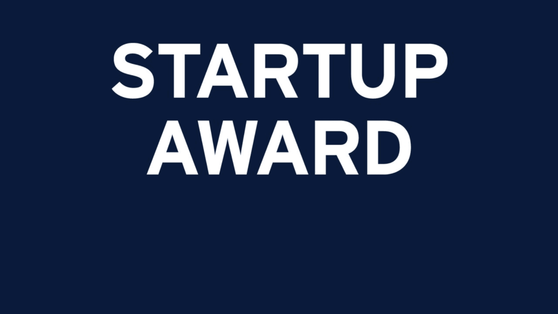 Weißer Text auf dunkelblauem Hintergrund: STARTUP AWARD in fetten Großbuchstaben.
